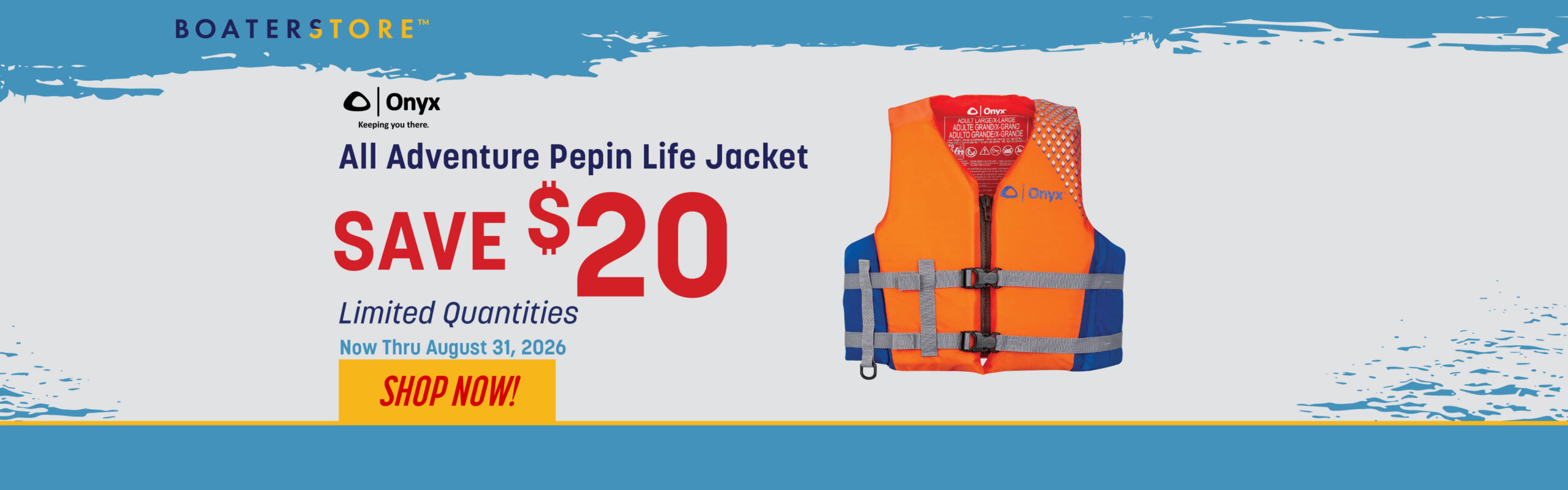 Save $20 on Onyx All Adventure Pepin Life Jackets Thru 8/31/26
