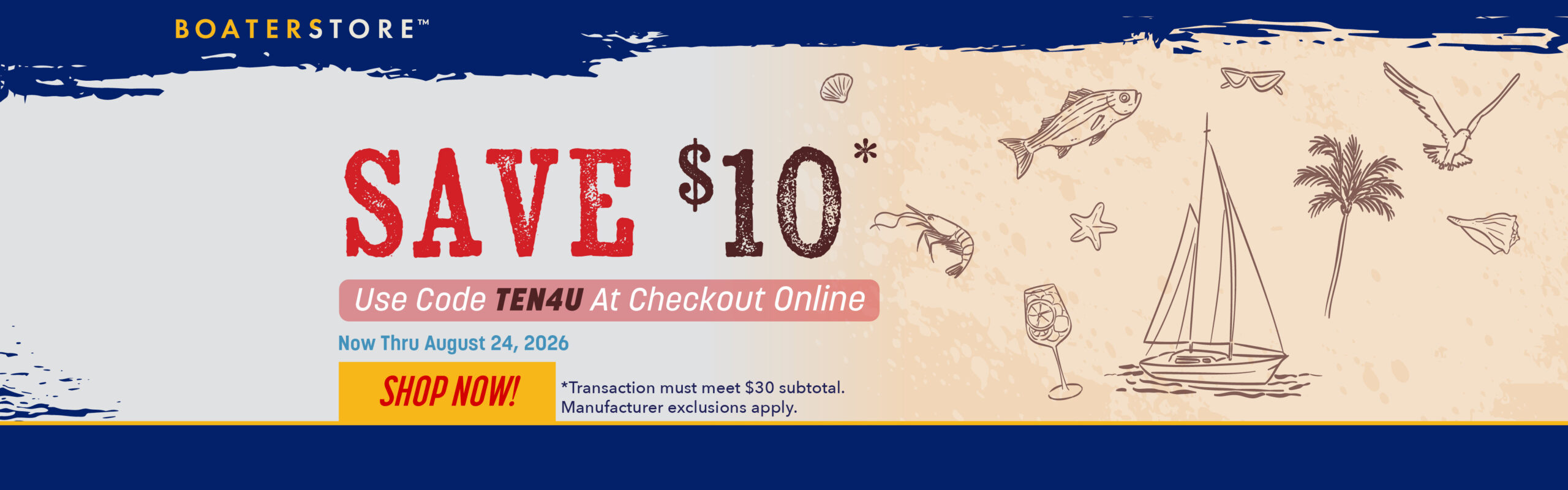 AUGUST SAVE $10 ON A $30 ORDER