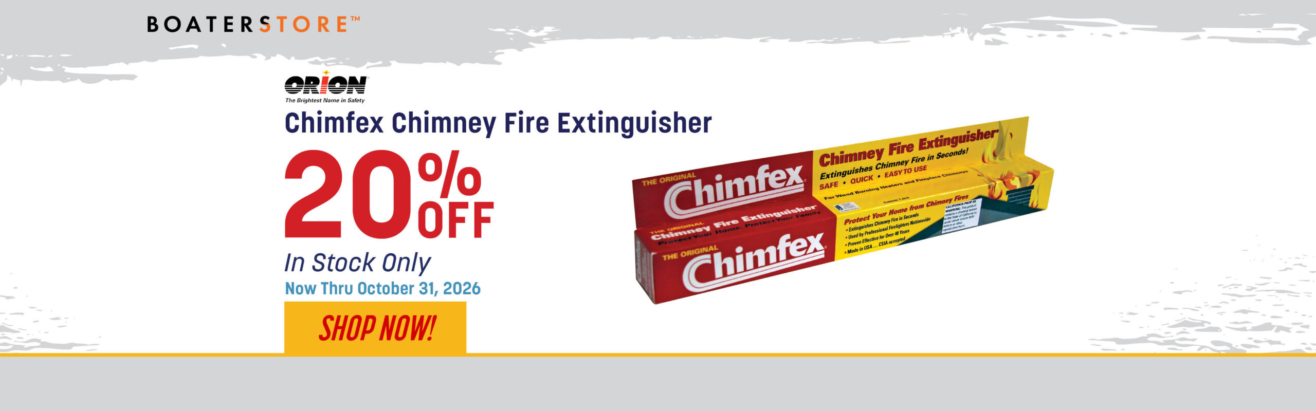 10/26 Monthly Flyer Orion Chimfex Chimney Fire Extinguisher