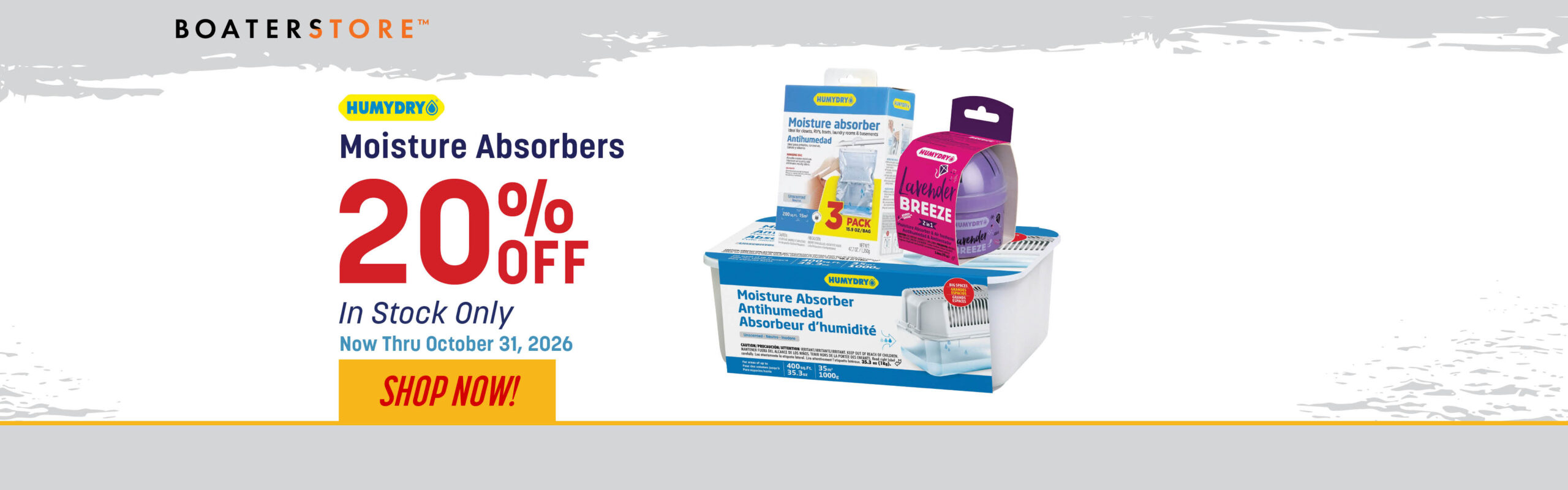 10/26 Monthly Flyer Humydry Moisture Absorbers